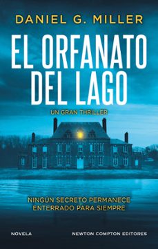 el orfanato del lago-daniel g. miller-9791387575526
