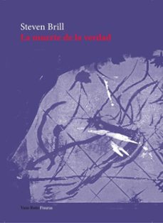 la muerte de la verdad (ebook)-steven brill-9791387604226