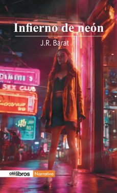infierno de neon-j.r. barat-9791387620226