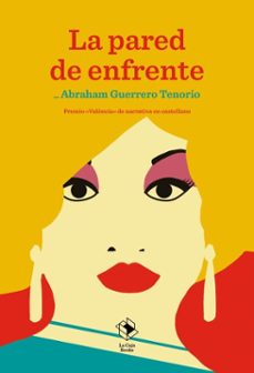 la pared de enfrente (ebook)-abraham guerrero tenorio-9791387713126
