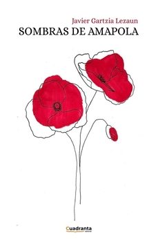 sombras de amapola-javier gartzia lezaun-9791387773526