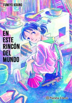 en este rincon del mundo-fumiyo kouno-9791387781026