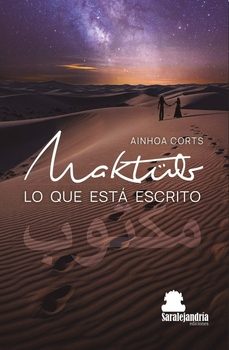 maktub, lo que esta escrito-ainhoa corts-9791387815226