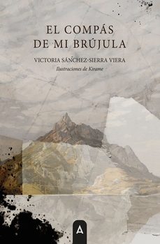 el compas de mi brujula-victoria sanchez sierra viera-9791387823726
