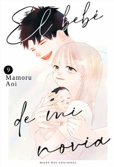 el bebe de mi novia 9-mamoru aoi-9791387831226
