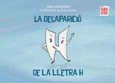 la desaparició de la lletra h-jana montanya-9791388310126
