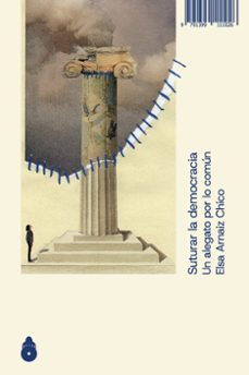 suturar la democracia (ebook)-elsa arnaiz chico-9791399111095