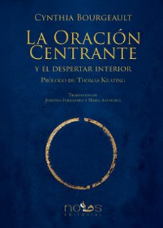 la oración centrante-cynthia bourgeault-9791399210026