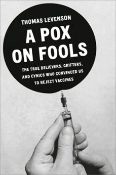 a pox on fools (ebook)-thomas levenson-9798217155026