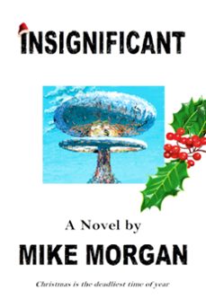 insignificant (ebook)-mike morgan-9798224373826