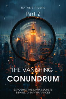 the vanishing conundrum part 2 (ebook)-natalie rivers-9798224887026