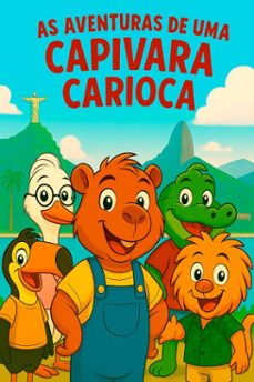 as aventuras de uma capivara carioca (ebook)-acv souza-9798230913726