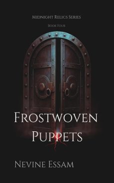 frostwoven puppets (ebook)-nevine essam-9798231906826