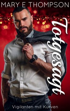 totgesagt (ebook)-mary e thompson-9798232049126