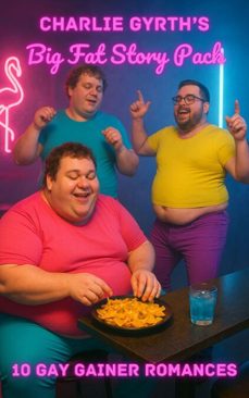 charlie gyrth's big fat story pack (ebook)-charlie gyrth-9798232119126