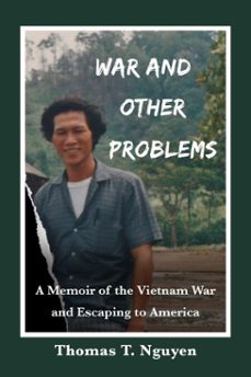 war and other problems (ebook)-thomas nguyen-9798232748326