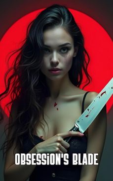 obsession's blade (ebook)-victoria bennett-9798232891626