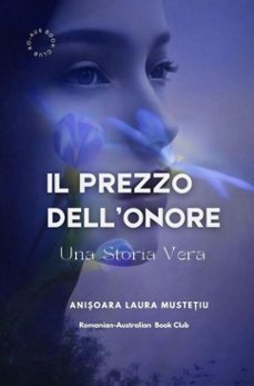 il prezzo dell' onore (ebook)-anisoara laura mustetiu-9798233326226