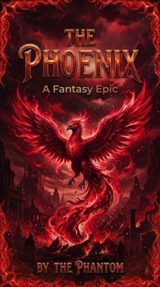 the phoenix (ebook)-the phantom-9798233474026
