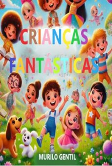 crianças fantasticas (ebook)-murilo gentil-9798304124126