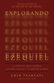 explorando ezequiel (ebook)-amir tsarfati-9798890984326