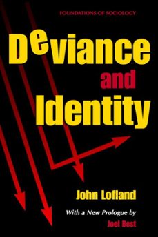 deviance and identity (ebook)-john lofland-9798986386126