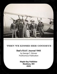 then we kissed her goodbye (ebook)-deborah j. skinner-george tolmie skinner-9798995198826