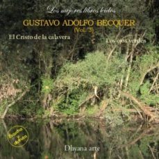 gustavo adolfo becquer vol. 3: el cristo de la calavera ; los ojo s verdes) (los mejores libros leidos) (1 cd-audio)-9980000007326