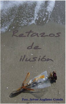 retazos de ilusion (ebook)-cdlap00001326