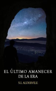 el último amanecer de la era (ebook)-cdlap00005526