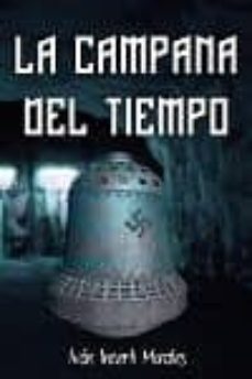 la campana del tiempo (ebook)-ivan incerti morales-cdlap00011726
