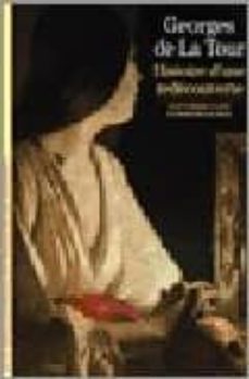 georges de la tour: histoire d une redecouverte-9782070300532