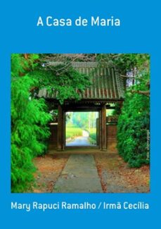 a casa de maria (ebook)-mary rapuci ramalho / irmã cecília-3410002685636