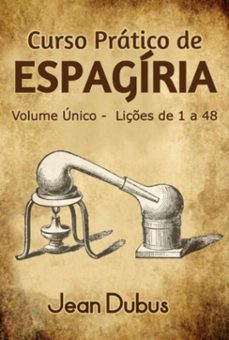curso pratico de espagiria (ebook)-jean dubuis-3410005485936