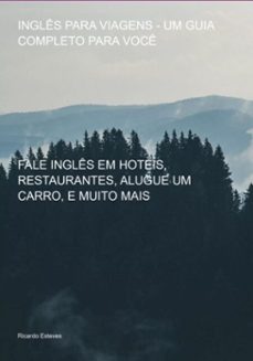 ingles para viagens - um guia completo para voce (ebook)-ricardo esteves-3410005532036