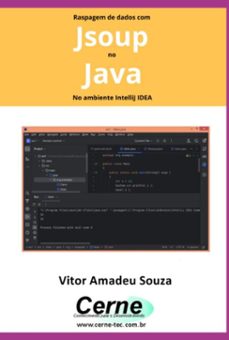 raspagem de dados com jsoup no java no ambiente intellij idea (ebook)-vitor amadeu souza-3410006255736