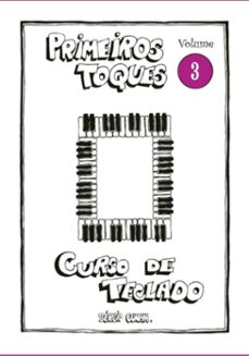 curso de teclado primeiros toques - volume 3 (ebook)-sérgio matias da cunha-3410006549736