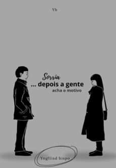 sorria ...depois a gente ve o motivo (ebook)-yngllind bispo-3410007614136