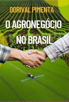 o agronegocio no brasil (ebook)-dorival pimenta-3410007773536