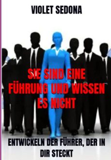 sie sind eine fuhrung und wissen es nicht (ebook)-violet sedona-3410007853436