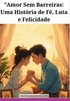 "amor sem barreiras". (ebook)-domingos conceicao dos santos-3410007995136