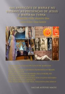 nas apariçes de maria e no sudario, as presenças de jesus e maria na terra (ebook)-saluar antonio magni-3410008096436