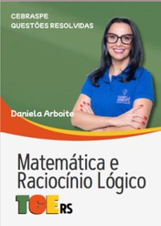 cebraspe - matematica e raciocinio logico (ebook)-daniela arboite-3410008750536