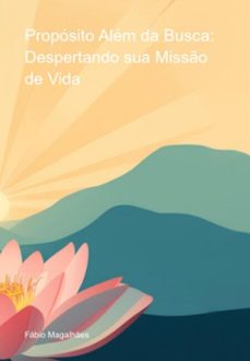 propósito além da busca: despertando sua missão de vida (ebook)-fábio magalhães-3410008762836