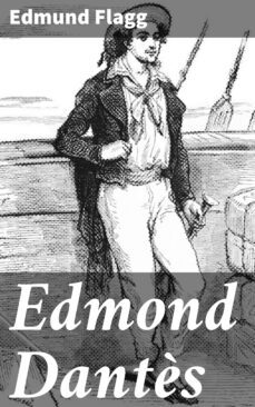 edmond dantès-edmund flagg-4057664567536