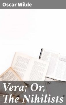 vera; or, the nihilists (ebook)-oscar wilde-4057664654236