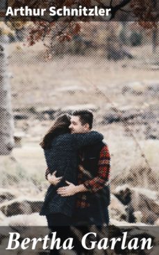 bertha garlan (ebook)-arthur schnitzler-4064066229436