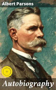autobiography (ebook)-albert parsons-4064066448936
