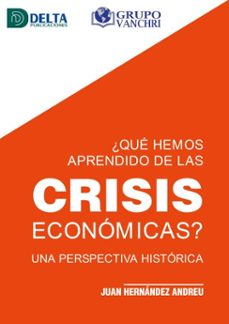 ¿que hemos aprendido de las crisis economicas? (ebook)-4099995618136