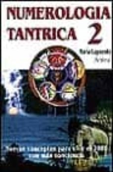 numerologia tantrica 2: nuevos conceptos para vivir el 2000 con m as conciencia-9788420303833